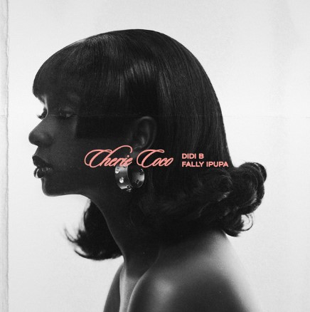 Lyrics Chérie Coco Didi B & Fally Ipupa